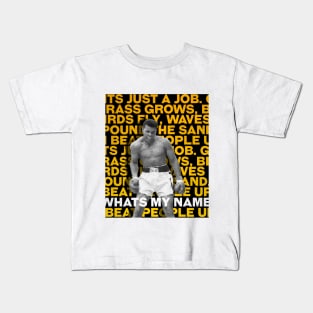 Muhammad Ali | Whats my name Kids T-Shirt